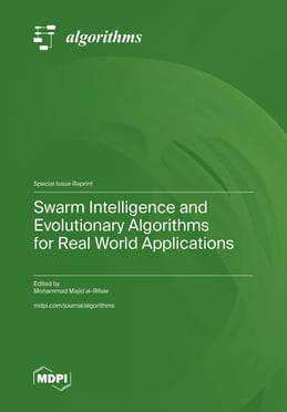 Swarm Intelligence and Evolutionary Algorithms for Real World Applications