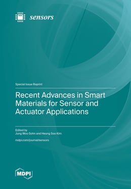 Recent Advances in Smart Materials for Sensor and Actuator Applications