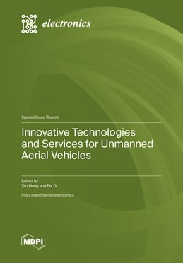 Innovative Technologies and Services for Unmanned Aerial Vehicles
