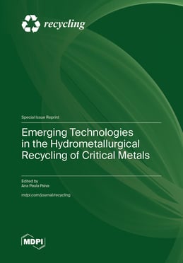 Emerging Technologies in the Hydrometallurgical Recycling of Critical Metals
