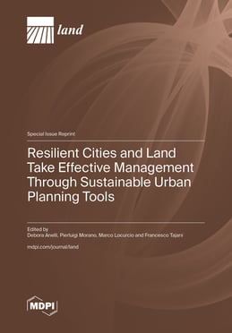 Resilient Cities and Land Take Effective Management Through Sustainable Urban Planning Tools