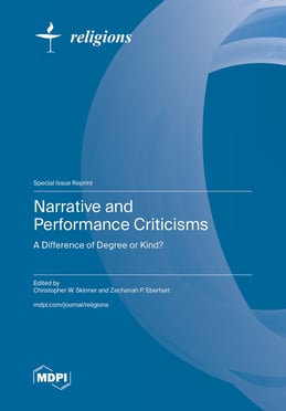 Narrative and Performance Criticisms