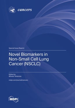 Novel Biomarkers in Non-Small Cell Lung Cancer (NSCLC)
