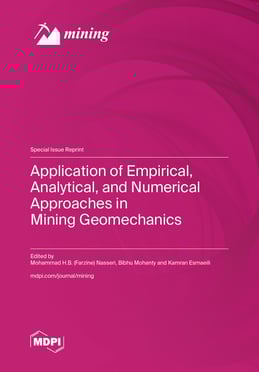 Application of Empirical, Analytical, and Numerical Approaches in Mining Geomechanics