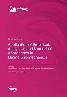 Application of Empirical, Analytical, and Numerical Approaches in Mining Geomechanics