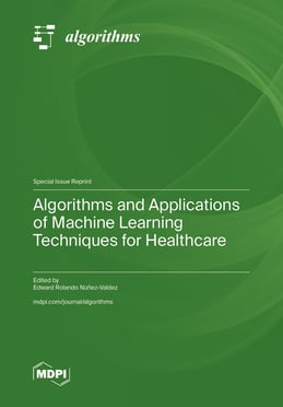 Algorithms and Applications of Machine Learning Techniques for Healthcare