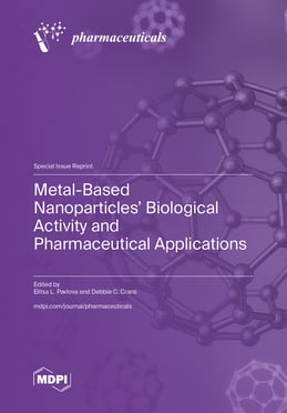 Metal-Based Nanoparticles&rsquo; Biological Activity and Pharmaceutical Applications