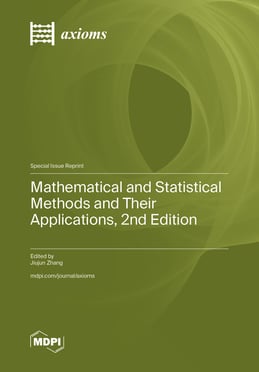 Mathematical and Statistical Methods and Their Applications, 2nd Edition