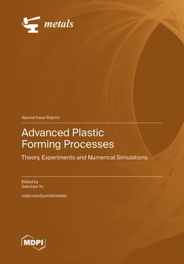Advanced Plastic Forming Processes