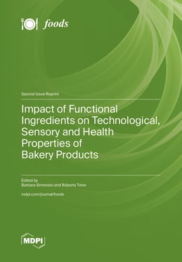 Impact of Functional Ingredients on Technological, Sensory and Health Properties of Bakery Products