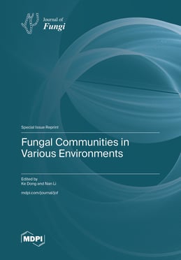 Fungal Communities in Various Environments