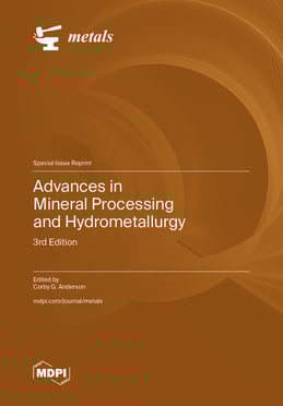 Advances in Mineral Processing and Hydrometallurgy