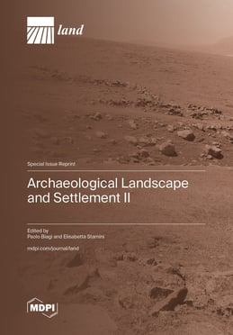 Archaeological Landscape and Settlement II