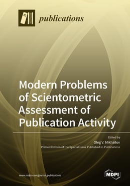 Modern Problems of Scientometric Assessment of Publication Activity