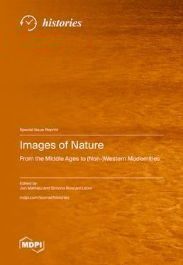 Images of Nature—From the Middle Ages to (Non-)Western Modernities