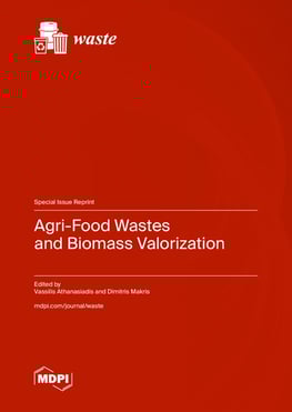 Agri-Food Wastes and Biomass Valorization