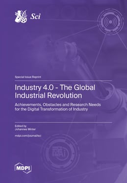 Industry 4.0 – The Global Industrial Revolution: Achievements, Obstacles and Research Needs for the Digital Transformation of Industry