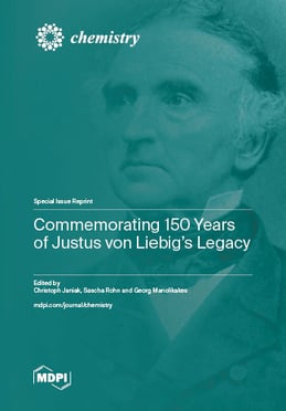 Commemorating 150 Years of Justus von Liebig’s Legacy