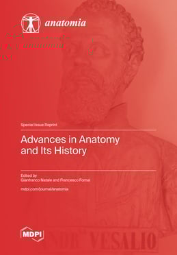 Advances in Anatomy and Its History