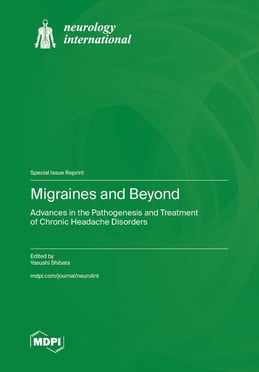 Migraines and Beyond: Advances in the Pathogenesis and Treatment of Chronic Headache Disorders