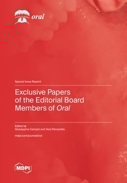 Exclusive Papers of the Editorial Board Members of <em>Oral</em>