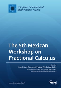 The 5th Mexican Workshop on Fractional Calculus