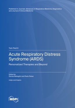 Acute Respiratory Distress Syndrome (ARDS)