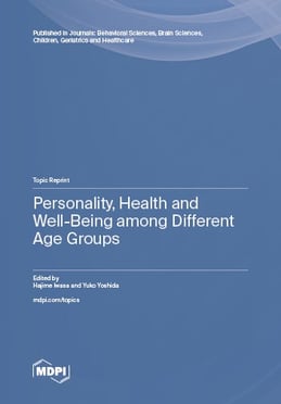 Personality, Health and Well-Being among Different Age Groups