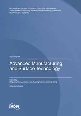Advanced Manufacturing and Surface Technology