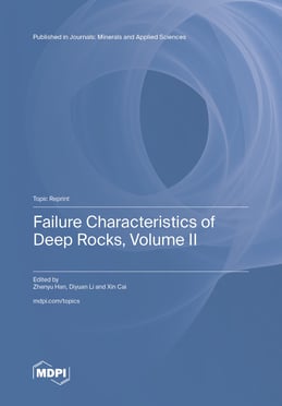 Failure Characteristics of Deep Rocks, Volume II