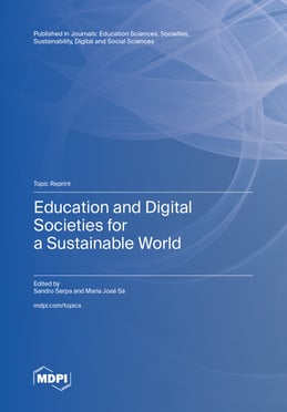 Education and Digital Societies for a Sustainable World