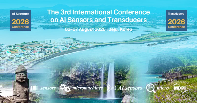 Meet Us at the 3rd International Conference on AI Sensors and Transducers, 2–7 August 2026, Jeju, South Korea