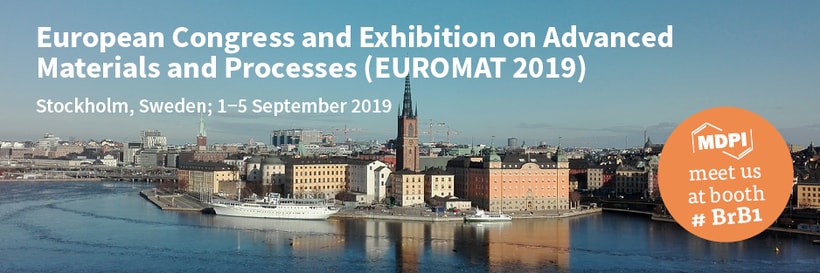 Meet Us at EUROMAT 2019 in Stockholm, Sweden, 1–5 September