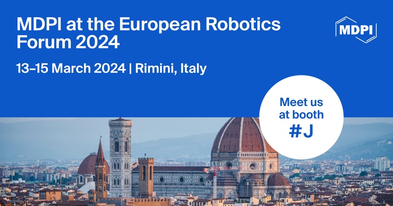Meet Us at the European Robotics Forum 2024, 13–15 March 2024, Rimini, Italy