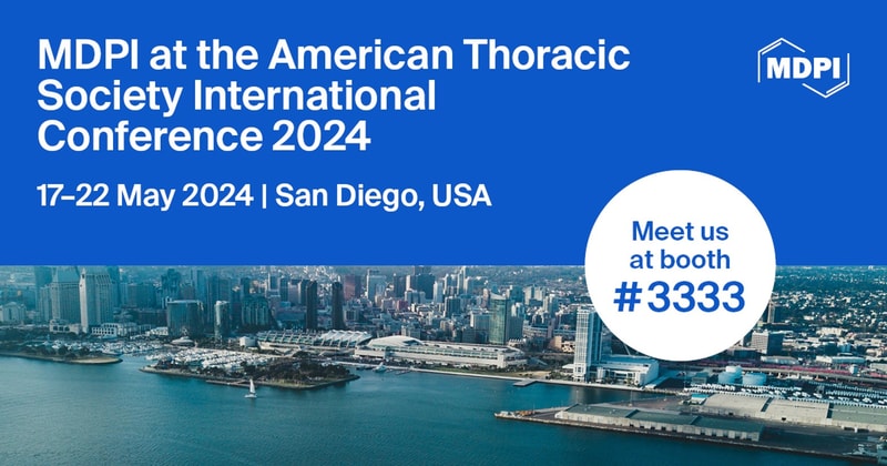 Meet Us at the American Thoracic Society International Conference 2024, 17–22 May 2024, San Diego, USA