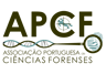 Portuguese Association of Forensic Sciences  (APCF)
