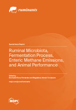 Ruminal Microbiota, Fermentation Process, Enteric Methane Emissions, and Animal Performance