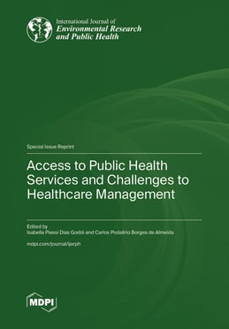 Access to Public Health Services and Challenges to Healthcare Management