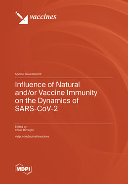 Influence of Natural and/or Vaccine Immunity on the Dynamics of SARS-CoV-2