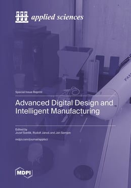 Advanced Digital Design and Intelligent Manufacturing