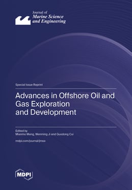 Advances in Offshore Oil and Gas Exploration and Development