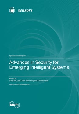 Advances in Security for Emerging Intelligent Systems