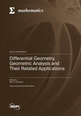 Differential Geometry, Geometric Analysis and Their Related Applications