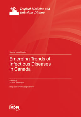 Emerging Trends of Infectious Diseases in Canada