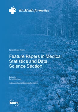 Feature Papers in Medical Statistics and Data Science Section