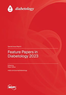 Feature Papers in Diabetology 2023