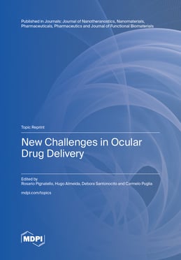 New Challenges in Ocular Drug Delivery
