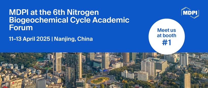 Meet Us at the 6th Nitrogen Biogeochemical Cycle Academic Forum, 11–13 April 2025, Nanjing, China