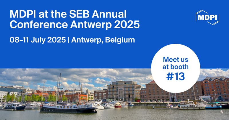 Meet Us at the SEB Annual Conference Antwerp 2025, 8–11 July 2025, Antwerp, Belgium