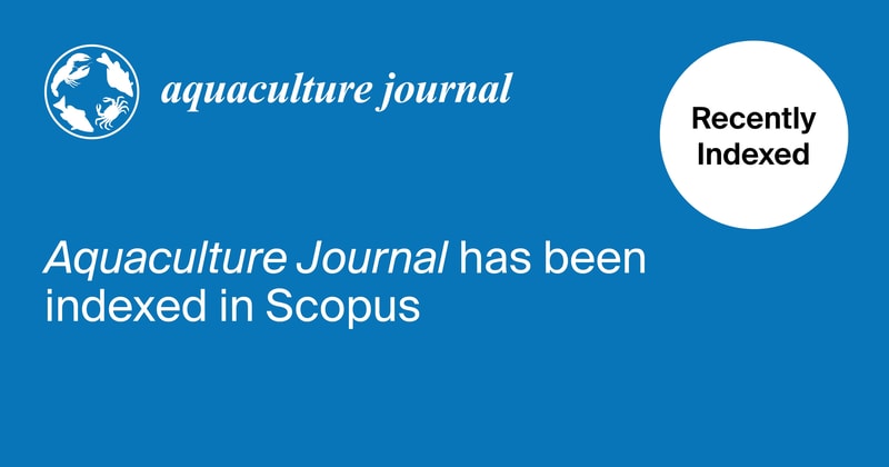 Aquaculture Journal Accepted for Coverage in Scopus
